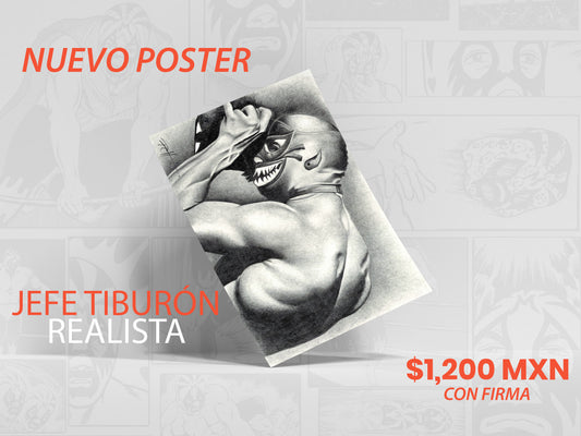 Cartel Modelo Jefe Tiburón Realista Firmado por Mr. Personalidad (Piezas Limitadas)