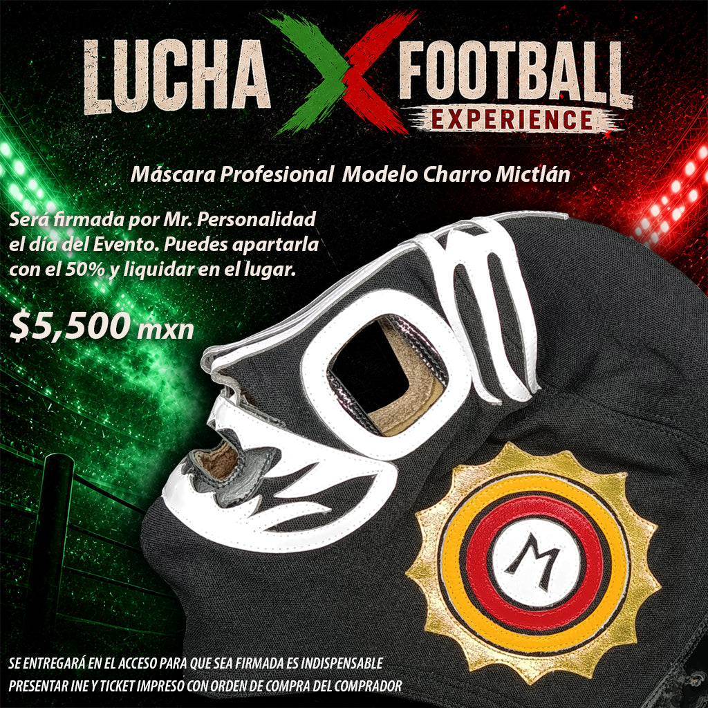 Charro Mictlán - 🎟️ Lucha x Football Experience 🎟️